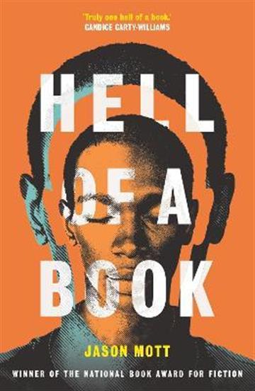 Knjiga Hell of a Book autora Jason Mott izdana 2023 kao meki uvez dostupna u Knjižari Znanje.