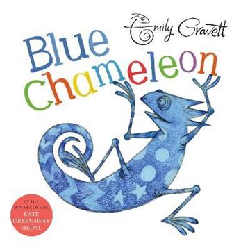 Knjiga Blue Chameleon autora Emily Gravett izdana 2018 kao meki uvez dostupna u Knjižari Znanje.