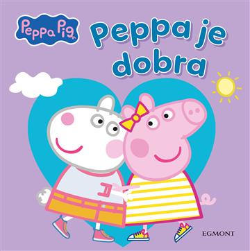 Knjiga Peppa je dobra autora Grupa autora izdana 2026 kao tvrdi uvez dostupna u Knjižari Znanje.