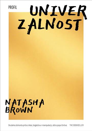 Knjiga Univerzalnost autora Natasha Brown izdana 2026 kao meki uvez dostupna u Knjižari Znanje.