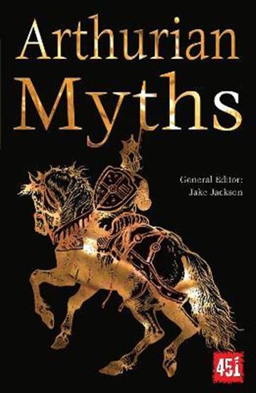 Knjiga Arthurian Myths autora Jake Jackson izdana 2020 kao meki uvez dostupna u Knjižari Znanje.