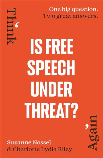 Knjiga Is Free Speech Under Threat? autora Charlotte Riley izdana 2025 kao meki uvez dostupna u Knjižari Znanje.