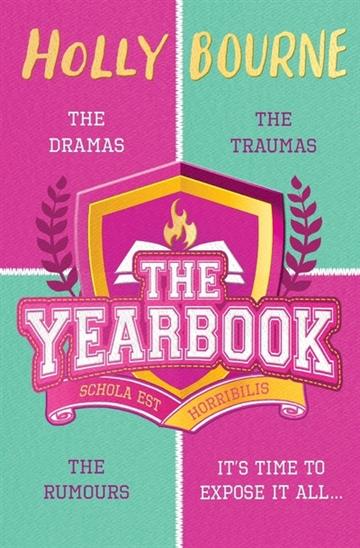 Knjiga Yearbook autora Holly Bourne izdana 2021 kao meki uvez dostupna u Knjižari Znanje.