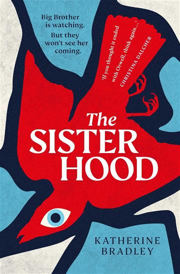 Knjiga Sisterhood autora Katherine Bradley izdana 2024 kao meki uvez dostupna u Knjižari Znanje.