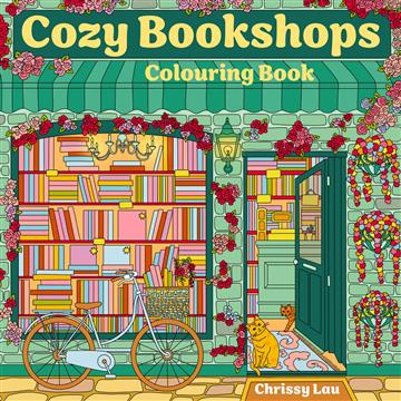 Knjiga Cozy Bookshops: Colouring Book autora Chrissy Lau izdana 2025 kao meki uvez dostupna u Knjižari Znanje.