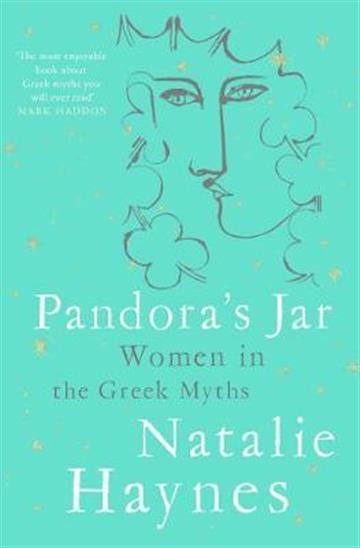Knjiga Pandora's Jar: Women in Greek Myths autora Natalie Haynes izdana 2021 kao meki uvez dostupna u Knjižari Znanje.