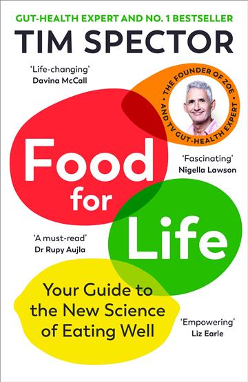 Knjiga Food for Life autora Tim Spector izdana 2024 kao meki uvez dostupna u Knjižari Znanje.
