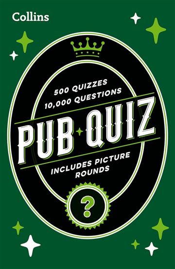 Knjiga Collins Pub Quiz 3E autora Collins izdana 2024 kao meki uvez dostupna u Knjižari Znanje.