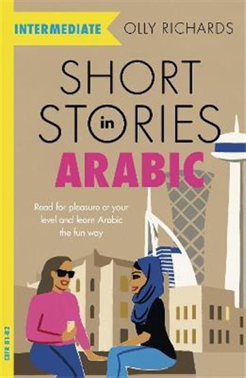 Knjiga Short Stories in Arabic for Intermediate autora  izdana  kao  dostupna u Knjižari Znanje.