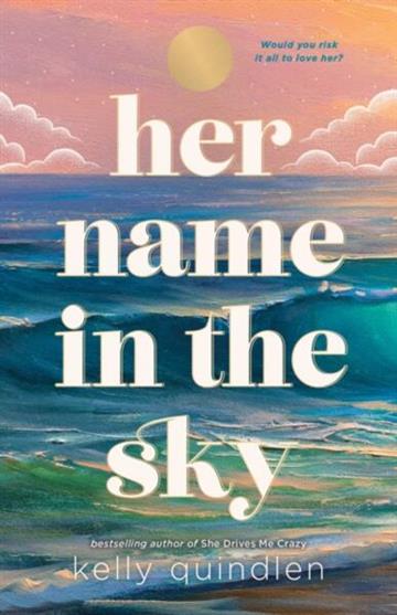 Knjiga Her Name in the Sky autora Kelly Quindlen izdana 2026 kao meki uvez dostupna u Knjižari Znanje.