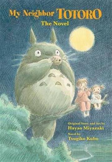 Knjiga My Neighbor Totoro: The Novel autora Hayao Miyazaki izdana 2013 kao tvrdi uvez dostupna u Knjižari Znanje.