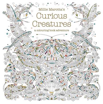 Knjiga Millie Marotta's Curious Creatures autora Millie Marotta izdana 2016 kao meki uvez dostupna u Knjižari Znanje.