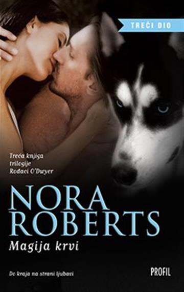 Knjiga Magija krvi autora Nora Roberts izdana 2015 kao meki uvez dostupna u Knjižari Znanje.