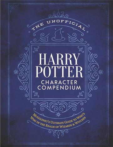 Knjiga Unofficial Harry Potter Character Compendium autora Editors of MuggleNet izdana 2020 kao tvrdi uvez dostupna u Knjižari Znanje.