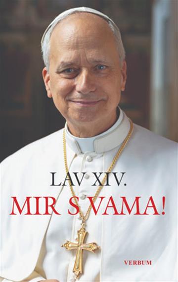 Knjiga Mir s vama autora Lav XIV. izdana 2025 kao tvrdi uvez dostupna u Knjižari Znanje.