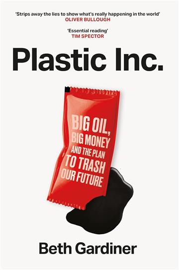 Knjiga Plastic Inc autora Beth Gardiner izdana 2026 kao meki uvez dostupna u Knjižari Znanje.