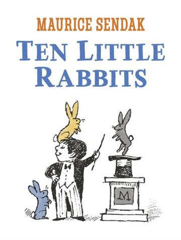 Knjiga Ten Little Rabbits autora Maurice Sendak izdana 2026 kao meki uvez dostupna u Knjižari Znanje.