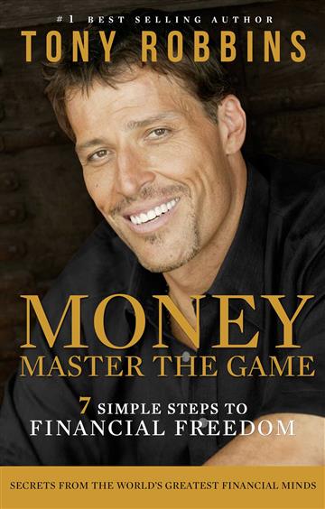 Knjiga Money Master the Game autora Tony Robbins izdana 2019 kao meki uvez dostupna u Knjižari Znanje.