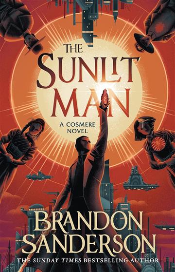 Knjiga Sunlit Man autora Brandon Sanderson izdana 2024 kao meki uvez dostupna u Knjižari Znanje.