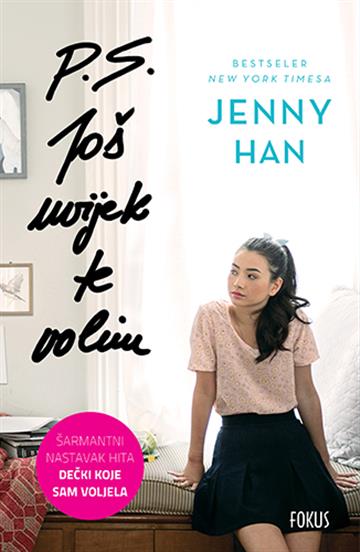 Knjiga P. S. Još uvijek te volim autora Janny Han izdana 2018 kao  dostupna u Knjižari Znanje.