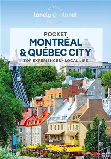 Knjiga Lonely Planet Pocket Montreal & Quebec City autora Lonely Planet izdana 2024 kao meki uvez dostupna u Knjižari Znanje.