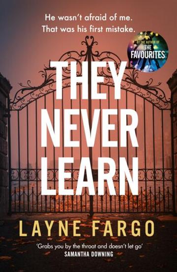 Knjiga They Never Learn autora Layne Fargo izdana 2025 kao meki uvez dostupna u Knjižari Znanje.