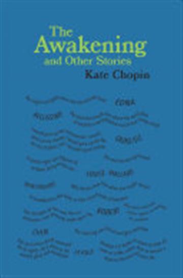 Knjiga Awakening autora Kate Chopin izdana 2018 kao meki uvez dostupna u Knjižari Znanje.