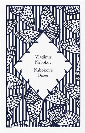 Knjiga Nabokov's Dozen autora Vladimir Nabokov izdana 2023 kao tvrdi uvez dostupna u Knjižari Znanje.
