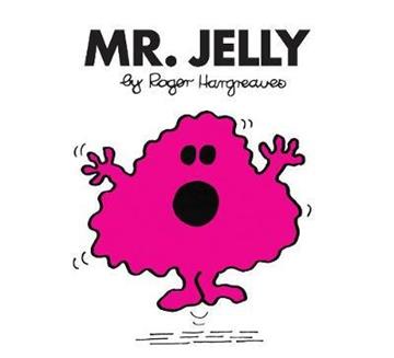 Knjiga Mr. Jelly autora Roger Hargreaves izdana 2018 kao meki uvez dostupna u Knjižari Znanje.