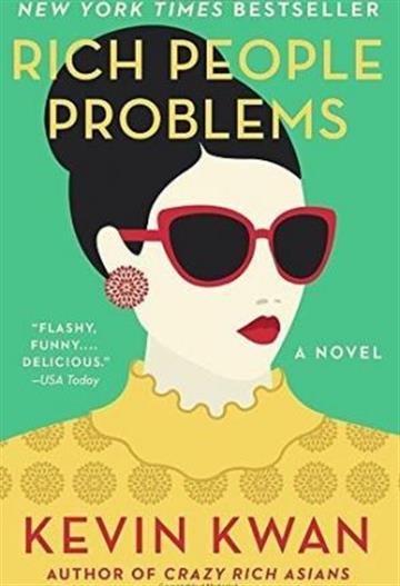 Knjiga Rich People Problems autora Kevin Kwan izdana 2018 kao meki uvez dostupna u Knjižari Znanje.