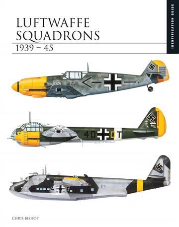 Knjiga Luftwaffe Squadrons 1939-45 autora Chris Bishop izdana 2021 kao tvrdi uvez dostupna u Knjižari Znanje.