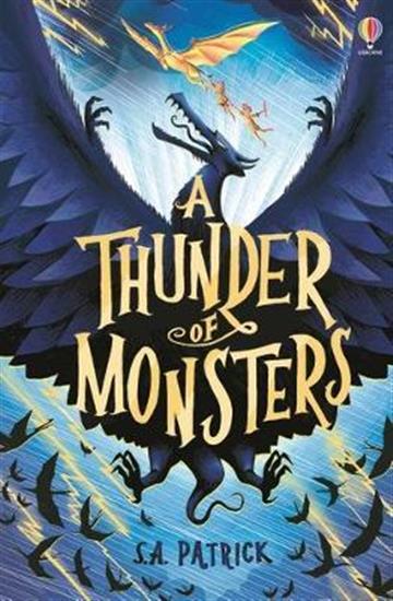 Knjiga A Thunder of Monsters autora S.A. Patrick izdana 2022 kao meki uvez dostupna u Knjižari Znanje.