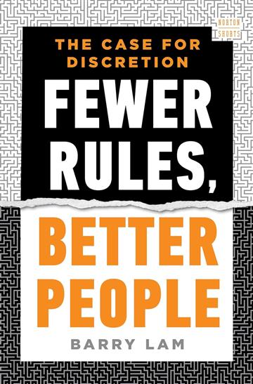 Knjiga Fewer Rules, Better People autora Barry Lam izdana 2025 kao tvrdi uvez dostupna u Knjižari Znanje.