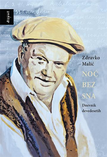 Knjiga Noć bez sna autora Zdravko Malić izdana 2019 kao tvrdi uvez dostupna u Knjižari Znanje.