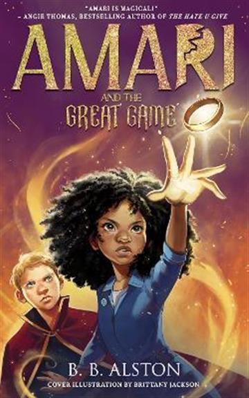 Knjiga Amari and the Great Game autora BB Alston izdana 2022 kao meki uvez dostupna u Knjižari Znanje.