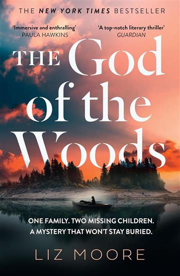 Knjiga God Of The Woods autora Liz Moore izdana 2025 kao meki uvez dostupna u Knjižari Znanje.