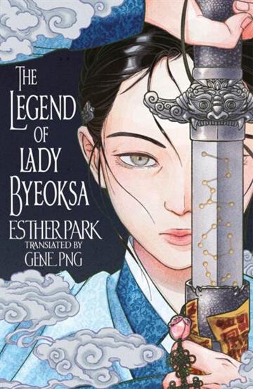 Knjiga Legend of Lady Byeoksa autora Esther Park izdana 2026 kao meki uvez dostupna u Knjižari Znanje.