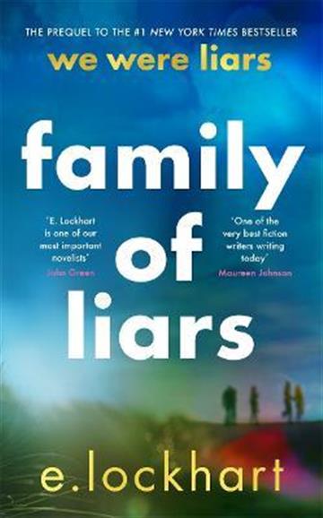 Knjiga Family of Liars autora E. Lockhart izdana 2022 kao tvrdi uvez dostupna u Knjižari Znanje.