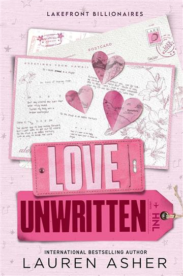 Knjiga Love Unwritten (Billionaries 2) autora Lauren Asher izdana 2024 kao meki uvez dostupna u Knjižari Znanje.