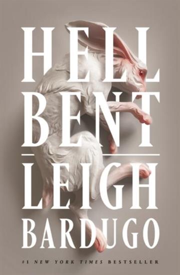 Knjiga Hell Bent autora Leigh Bardugo izdana 2023 kao tvrdi uvez dostupna u Knjižari Znanje.