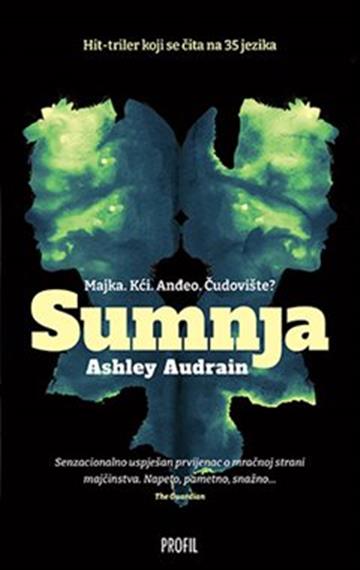 Knjiga Sumnja autora Ashley Audrain izdana 2021 kao meki uvez dostupna u Knjižari Znanje.