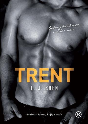 Knjiga Trent autora L. J. Shen izdana 2026 kao meki uvez dostupna u Knjižari Znanje.