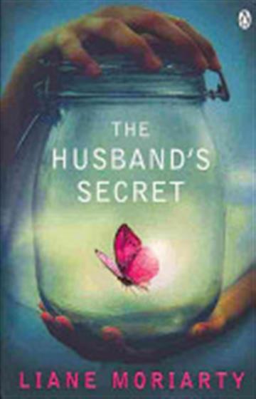 Knjiga The Husband's Secret autora Liane Moriarty izdana 2013 kao meki uvez dostupna u Knjižari Znanje.