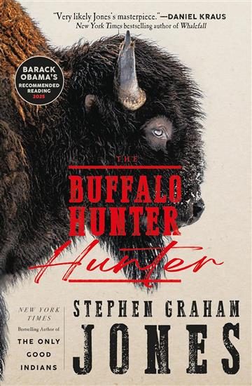Knjiga Buffalo Hunter Hunter autora Stephen Graham Jones izdana 2026 kao meki uvez dostupna u Knjižari Znanje.