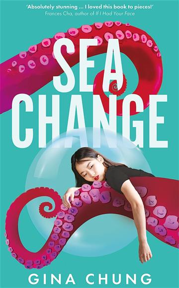 Knjiga Sea Change autora Gina Chung izdana 2023 kao meki uvez dostupna u Knjižari Znanje.