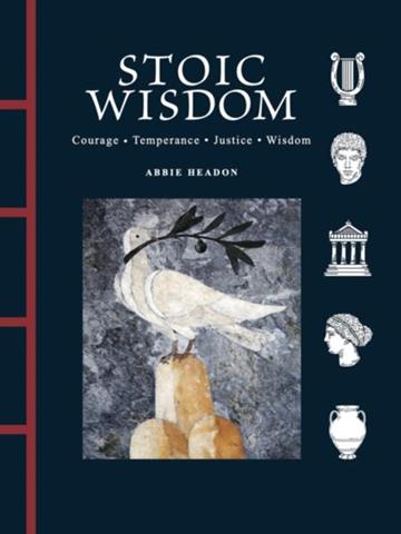 Knjiga Stoic Wisdom (Mini Chinese Bound) autora Abbie Headon izdana 2026 kao tvrdi uvez dostupna u Knjižari Znanje.