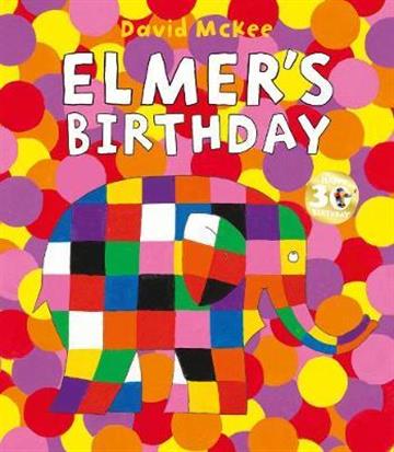 Knjiga Elmers Birthday autora David McKee izdana 2020 kao meki uvez dostupna u Knjižari Znanje.