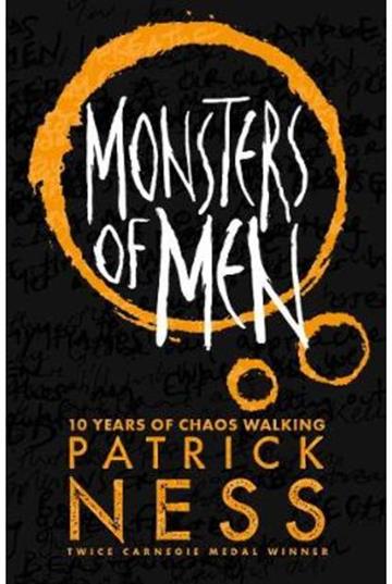 Knjiga Chaos Walking #3: Monsters of Men autora Patrick Ness izdana 2018 kao meki uvez dostupna u Knjižari Znanje.