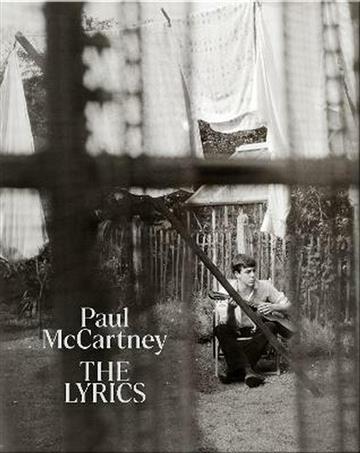 Knjiga Lyrics: 1956 to the Present autora Paul McCartney izdana 2021 kao tvrdi uvez dostupna u Knjižari Znanje.