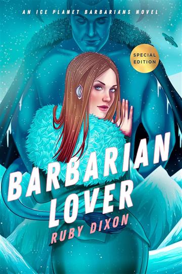 Knjiga Barbarian Lover (Ice Planet Barbarians) autora Ruby Dixon izdana 2022 kao meki uvez dostupna u Knjižari Znanje.